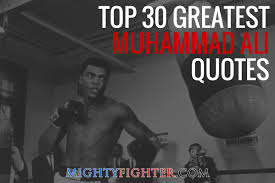 109 quotes have been tagged as boxing: Top 30 Greatest Muhammad Ali Quotes