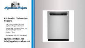Your dishwasher deserves some tlc. Kitchenaid Dishwasher Repairs Appliance Helpers