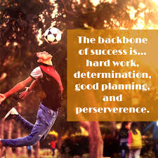 The Backbone Of Success Is Hard Work Determination Good Planning And Perseverance Words Of Wisdom From Mia H Motivational Quotes Work Hard Words Of Wisdom