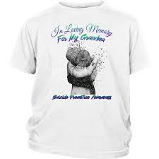 See more ideas about in loving memory, loving, granddaughter. Suicide Prevention Awareness Shirt In Loving Memory For My Grandma T Support Awarenesss Stickers