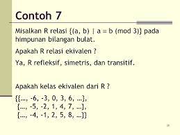 Contoh soal relasi ekivalen struktur aljabar. Closure Dari Relasi Dan Relasi Ekivalen Ppt Download