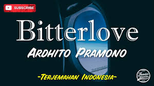 Makna lagu bitterlove adalah menceritakan sebuah hubungan, selalu ada pertengkaran dan itu baik. Ardhito Pramono Bitterlove Lirik Dan Terjemahan Indonesia Youtube