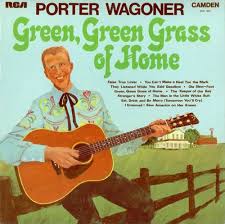 Porter Wagoner Porter Wagoner Green Grass Porter