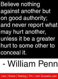  William Penn On Pinterest Wisdom Quotes Encouragement Quotes Inspirational Quotes