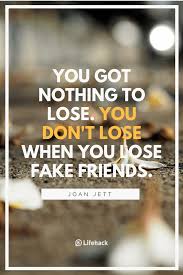 With me, what you see is what you get.. 25 Fake Friends Quotes To Help You Treasure The True Ones
