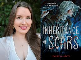Q&A: Crystal Seitz, Author of 'Inheritance of Scars'