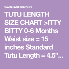 Tutu Length Size Chart Itty Bitty 0 6 Months Waist Size