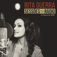 Rita guerra (born rita maria de azevedo mafra guerra on october 22, 1967) is a portuguese singer. Sessoes Na Radio Von Rita Guerra Napster