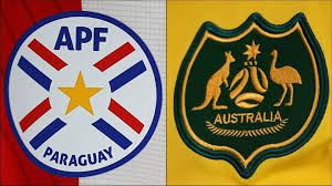 Paraguay vs. Australia—World Cup: Preview, Predictions and Lineups