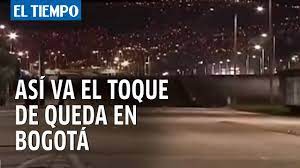 Encuentra las últimas noticias sobre toque de queda en bogota en canalrcn.com. Asi Se Vivieron Las Primeras Horas Del Toque De Queda En Bogota Bogota Eltiempo Com