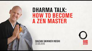 How To Become A Zen Master - Zen Talk With Daizan Roshi - Youtube