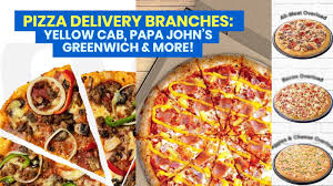 Large value or traditional pizzas. Pizza Delivery Open Branches Of Yellow Cab Papa John S Greenwich Pizza Hut More The Poor Traveler Itinerary Blog