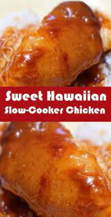 Sweet Hawaiian Slow Cooker Chicken Di 2020 Resep Makanan Memasak Makanan