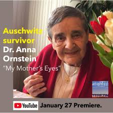 Dr. Anna Ornstein: "My Mother's Eyes"