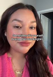 Sometimes Is Yourself Buying The Mockingbird