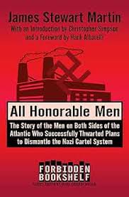 All Honorable Men: The Story of the Men