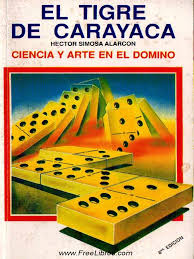 Y también este libro fue escrito por un escritor de libros que se considera popular hoy en. Ciencia Y Arte En El Domino Tigre De Carayaca Pdf Juego De Azar Juegos De Azar