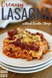 Creamy Lasagna Without Ricotta Cheese Recipe In 2020 Lasagna Recipe Without Ricotta Cheese Lasagna Recipe Lasagna Recipe With Ricotta