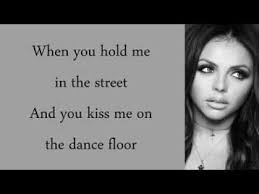 Kiss Me On The Dance Floor Youtube In 2020 Secret Love Song Little Mix Lyrics Songs
