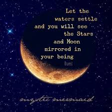 A game of thrones quotes showing 31 60 of 992. Let The Waters Settle And You Will See The Stars And Moon Mirrored In Your Being Rumi Moon Quotes Moon Quotes