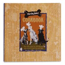 Three Dog Bakery Cookbook Hardback Three Dog Bakery Dog Bakery Three Dogs