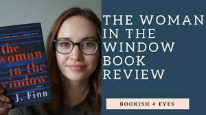 Glad i listened to this book. The Woman In The Window Book Review Youtube