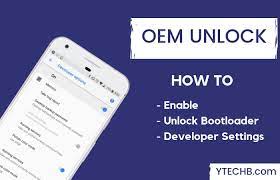 I'm able to get usb debugging and oem unlock. Oem Unlock How To Enable It On Android Phone Full Guide