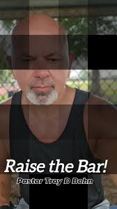 Raise the Bar! Pastor Troy D Bohn of The Harvest Center of Raven Ministries  International , #RavenMinistries #PastorTroyBohn #harvestcenter #viral  #reels