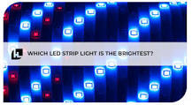 Which LED strip light is the brightest? | HitLights - HitLights