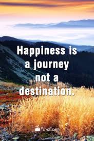 Check spelling or type a new query. Happiness Is A Journey