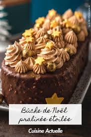 Buche De Noel Pralinee Etoilee Recettes Recette Buche De Noel Dessert Noel Individuel Dessert Noel