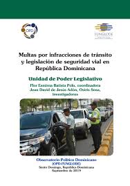 Información de multas y citaciones. Estudio Opdfunglode Multas Por Infracciones De Transito Y Legislacion De Seguridad Vial En Rd By Opd Issuu