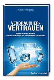 Penn valley, panarberth, pawildwood, nj. Verbrauchervertrauen Die Neue Vernetzte Welt Michael Freytag Buch Gebraucht Kaufen A02lcfpd01zzz
