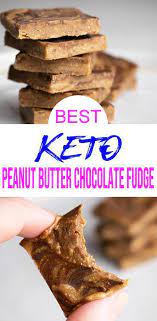 Keto Fudge Everyone Will Love Yummy Peanut Butter Chocolate Creamy Delish Best Simple Ingred Keto Fudge Chocolate Peanut Butter Fudge Keto Desert Recipes