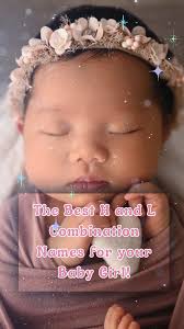 The Best H and L Combination Names for your Baby Girl! #babygirl #babynames  #baby #Top10 #rainbowbaby