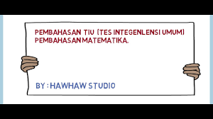 Assalamualaikum wr.wb latihan soal tes figural, 15 soal beserta pembahasannya. Contoh Soal Cpns 2018 Soal Cpns Terbaru Pembahasan Tes Tiu Matematika Part 1 Icpns