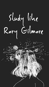Study Like Rory Follow Us Motivation2study For Daily Inspiration Rory Gilmore Gilmore Girls Gilmore Girls Quotes