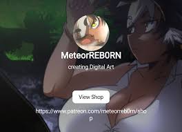 MeteorREB0RN | Patreon