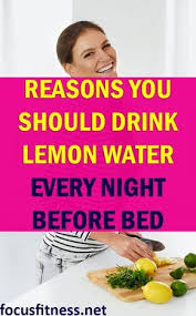 This Article Will Show You Reasons You Should Drink Lemon Water Every Night Before Bed Lemonwat Detox Drinks Smoothies Detox Drinks Lemon Detox Drinks Recipes