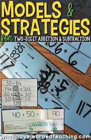 models strategies for two digit addition subtraction