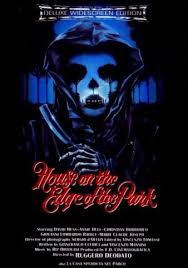 The House On The Edge Of The Park Horror Movies Horror Movie Posters Horror Movie Art