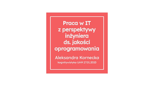 Gabriela anna kownacka z domu kwasz (ur.25 maja 1952 we wrocławiu, zm. Pl About Software Qa Role In It Industry For Cognitive Science Students Speaker Deck