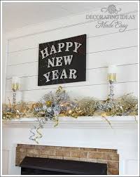 New Years Eve Decorations That Will Make Your Home Stunning New Years Eve Decorations New Years Decorations Mantel Decorations