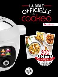 La Bible Officielle Du Cookeo En 2020 Livre De Recettes De Cuisine Livre De Cuisine Cookeo Recette