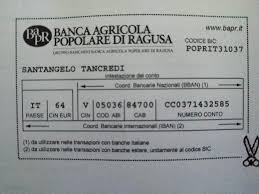 Il codice iban, standardizzato e imposto dell'ecbs (european commettee for banking standards), ha così sostituito le tradizionali coordinate bancarie che andavano fornite in precedenza (coordinate abi e cab e numero di conto corrente). Iban Tancredi Oranews Net Quotidiano Online Notizie Da Siracusa E Provincia Giornale