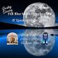 Sunday Evening Enchantment FULL BLUE MOON GONG...