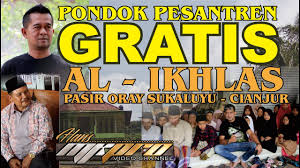 Maybe you would like to learn more about one of these? Pondok Pesantren Gratis Al Ikhlas Yang Berlokasi Di Kampung Pasir Oray Sukaluyu Kab Cianjur Youtube