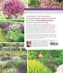 See some of the winners below. The Know Maintenance Perennial Garden Diblik Roy Amazon De Bucher