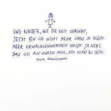 Und Kinder Wie Die Zeit Vergeht Julia Engelmann Slam In 2020 Inspirierende Zitate Und Spruche Worte Zitate Gedanken Zitate