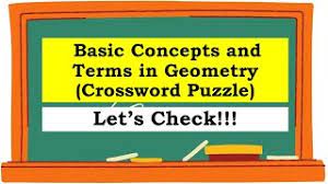 Some of the worksheets for this concept are basic geometric terms, ms work 132 153 geometry 06, basic geometry terms, unit 1 tools of geometry reasoning and proof, notes combining like terms, fifth grade ccss math vocabulary word list terms with an. Basic Concepts And Terms In Geometry Crossword Puzzle Youtube